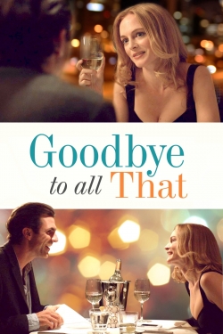 watch Goodbye to All That
