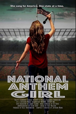watch National Anthem Girl