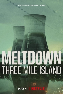 watch Meltdown: Three Mile Island