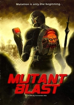 watch Mutant Blast