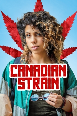 watch Canadian Strain