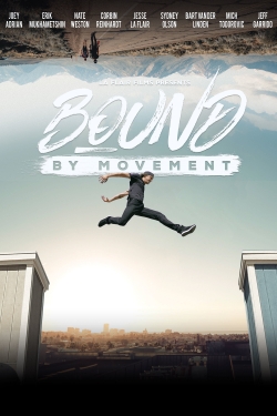 watch Bound By Movement