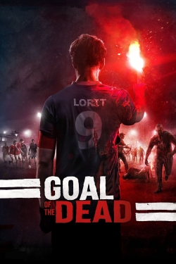 watch Goal of the Dead