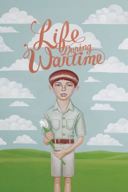 watch Life During Wartime