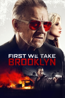 watch First We Take Brooklyn