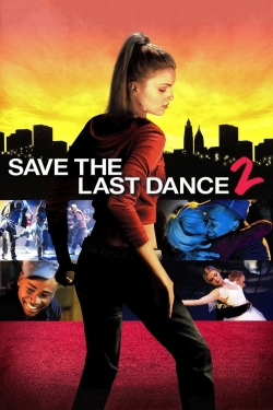 watch Save the Last Dance 2