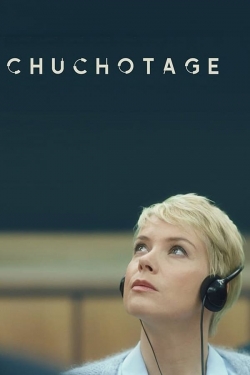 watch Chuchotage