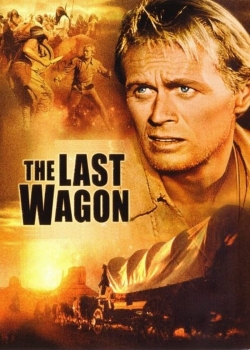 watch The Last Wagon