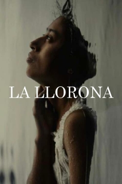 watch La Llorona