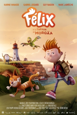 watch Felix and the Treasure of Morgäa
