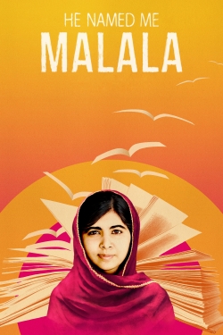 watch He Named Me Malala