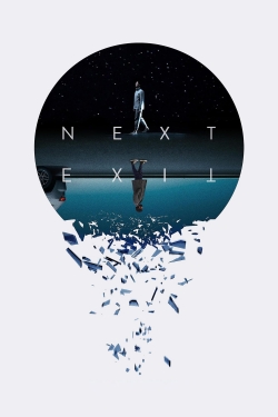 watch Next Exit