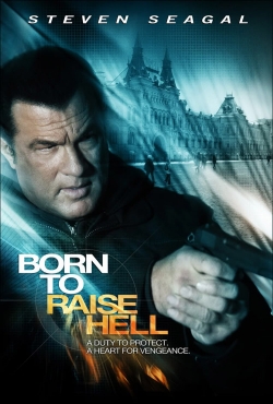 watch Born to Raise Hell