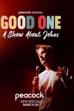 watch Good One: A Show About Jokes