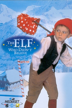 watch The Elf Who Didn't Believe
