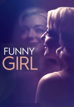 watch Funny Girl: The Musical