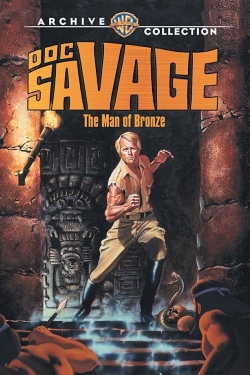 watch Doc Savage: The Man of Bronze