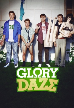 watch Glory Daze