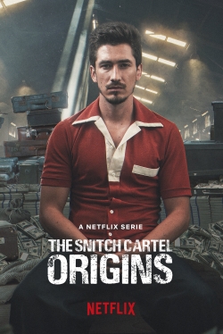 watch The Snitch Cartel: Origins