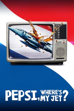 watch Pepsi, Where's My Jet?