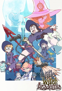 watch Little Witch Academia