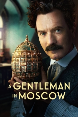 watch A Gentleman in Moscow