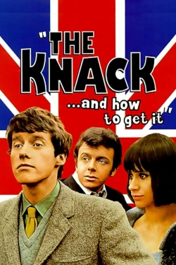 watch The Knack... and How to Get It