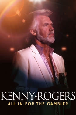 watch Kenny Rogers: All in for the Gambler