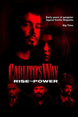 watch Carlito's Way: Rise to Power