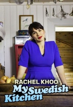 watch Rachel Khoo: My Swedish Kitchen