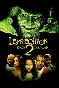 watch Leprechaun: Back 2 tha Hood
