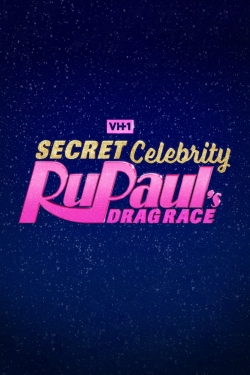 watch Secret Celebrity RuPaul's Drag Race