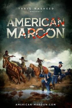 watch American Maroon
