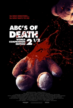 watch ABCs of Death 2 1/2