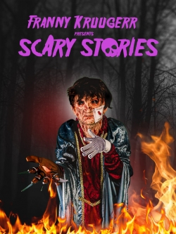 watch Franny Kruugerr presents Scary Stories