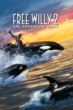 watch Free Willy 2: The Adventure Home