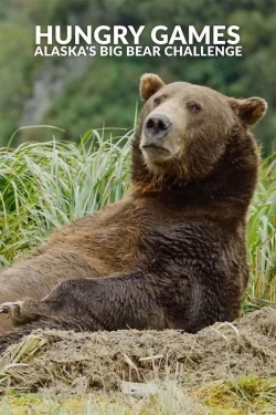 watch The Hungry Games: Alaska's Big Bear Challenge