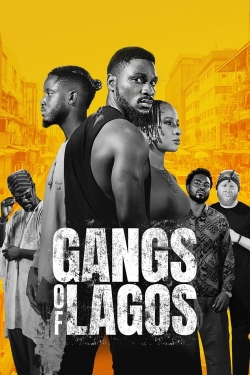 watch Gangs of Lagos