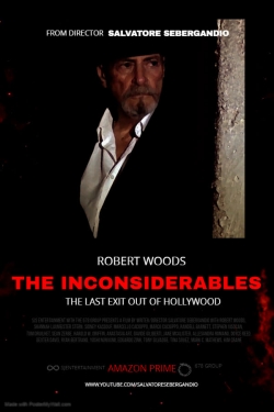 watch The Inconsiderables: Last Exit Out of Hollywood