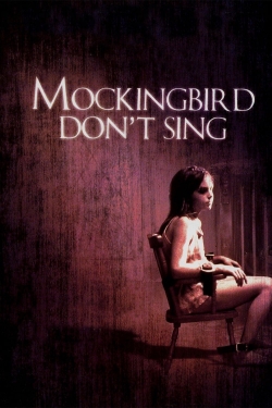 watch Mockingbird Don't Sing