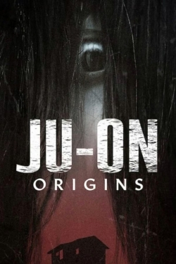 watch Ju-On: Origins