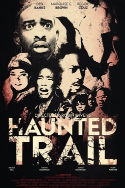 watch Haunted Trail