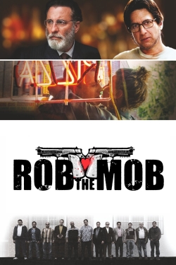 watch Rob the Mob