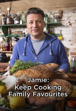watch Jamie: Keep Cooking Family Favourites