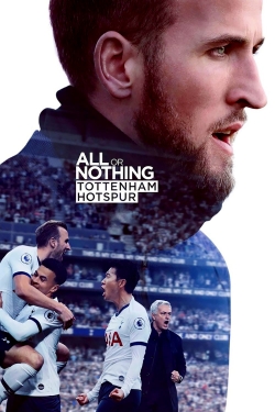 watch All or Nothing: Tottenham Hotspur