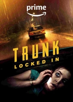 watch Trunk: Locked In