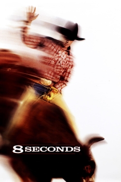watch 8 Seconds