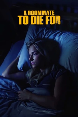 watch A Roommate To Die For