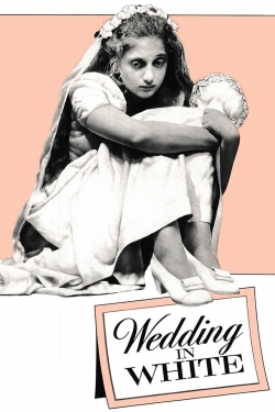 watch Wedding in White