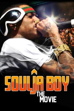 watch Soulja Boy: The Movie
